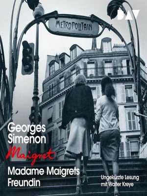 cover image of Madame Maigrets Freundin